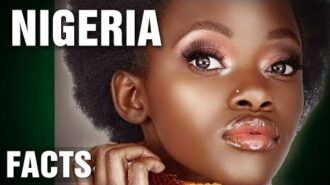 Incredible Facts About Nigeria pt 2